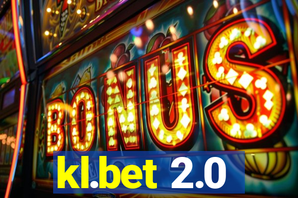 kl.bet 2.0